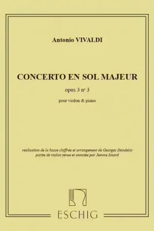 Très demandé | Edition Max Eschig Vivaldi A. - Concerto En Sol Majeur Op.3 N°3 - Violon et Piano