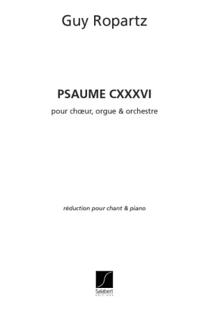 Dernières unités | Salabert ROPARTZ J-G. - PSAUME 136 - CHANT ET PIANO