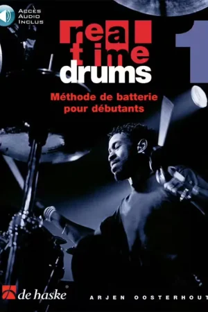 Tendance - Dehaske Real Time Drums Méthode de Batterie Débutant Vol.1 - Oosterhout
