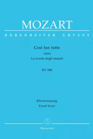 Qualité supérieure | Barenreiter Moz W.A. - Cosi Fan Tutte Kv 588 - Ch Piano