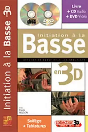 Économisez maintenant - Play Music Publishing Nelson Franck - Initiation A La Basse En 3D CD + DVD