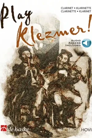 Offre limitée - Dehaske Play Klezmer! + Audio - Clarinette