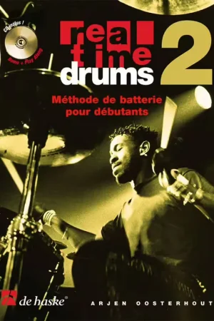 Dehaske Real Time Drums Méthode de Batterie Débutant Vol.2 - Oosterhout | Prix usine