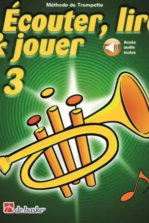 Dehaske Écouter Lire Et Jouer Vol.3 Trompette | Achetez en ligne