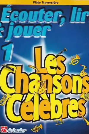 Top des ventes - Dehaske Ecouter Lire Et Jouer Les Chansons Celebres Vol.1 Flute Traversiere