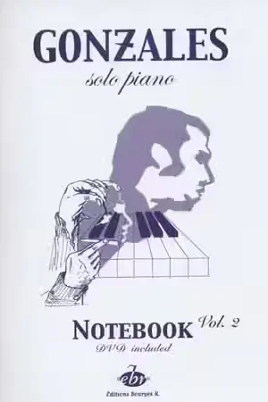 Remise | Editions Bourges R. Gonzales - Solo Piano I Notebook Vol.2 + DVD