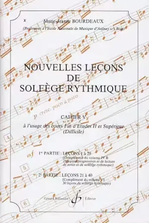 Premium - Billaudot Bourdeaux MARIE-jeanne - Nouvelles Lecons De Solfege Rythmique Vol.5