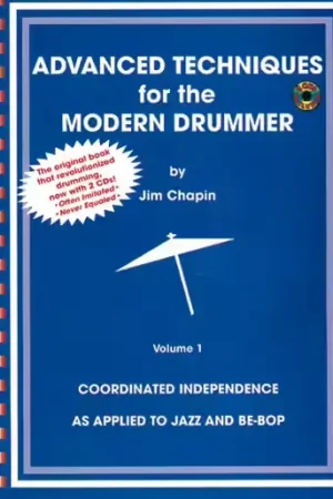 Paiement sécurisé | Warner Bros Jim Chapin - Advanced Techniques For The Modern Drummer Vol.1 + 2 CD