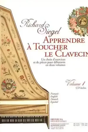 Heugel Siegel Richard - Apprendre A Toucher Le Clavecin Vol.1 + CD - Coup de cœur