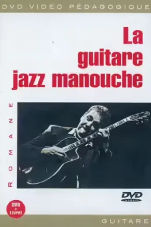Prix réduit | Play Music Publishing Romane - La Guitare Jazz Manouche DVD