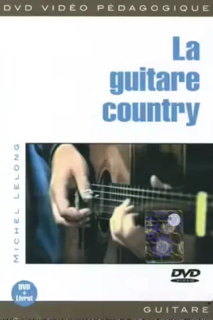 Play Music Publishing Lelong - La Guitare Country DVD - Disponible à la commande