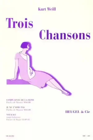 Heugel Kurt Weill - Trois Chansons - Offre à durée limitée