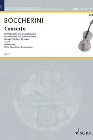 Schott Boccherini - Concerto No. 2 In D Major G 479 - Violoncelle et String Orchestre | Dernières unités