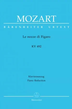 Barenreiter Mozart W.A. - Les Noces De Figaro Kv 492 - Chant & Piano | Premium