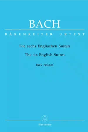 Barenreiter Bach J.S. - The Six English Suites BWV 806-811 - Clavecin | Bon plan