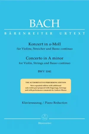 Remise - Barenreiter BACH J.S. - CONCERTO EN LA MINEUR BWV 1041 POUR VIOLIN CORDES ET BASSE CONTINUE - REDUCTION VIOLON,