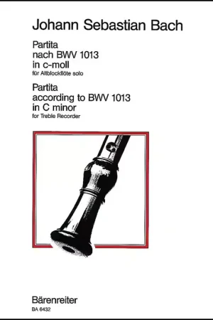 Tout juste disponible - Barenreiter Bach J.S. - Partita Nach BWV 1013 In C-moll (do Mineur) - Flute A Bec Alto