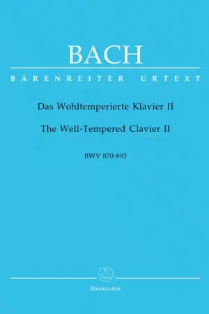 Barenreiter J.S. - Das Wohltemperierte Klavier Ii Bwv 870-893 - Clavecin | Économisez maintenant