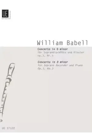 Recommandé | Universal Edition Babell - Concerto No. 3 Op. 3/3 - Descant Flute A Bec et Piano
