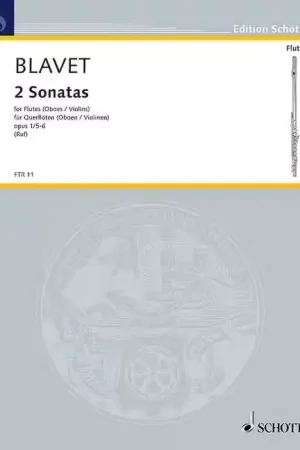 Schott Blavet - 2 Sonatas Op. 1/5 + 6 - 2 Flutes (Hautboiss Violons) | Dernier arrivage