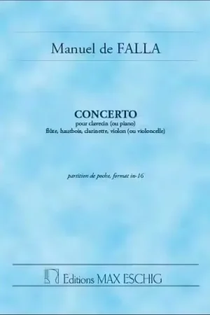 Edition Max Eschig FALLA M. DE - CONCERTO - CONDUCTEUR POCHE - Qualité premium
