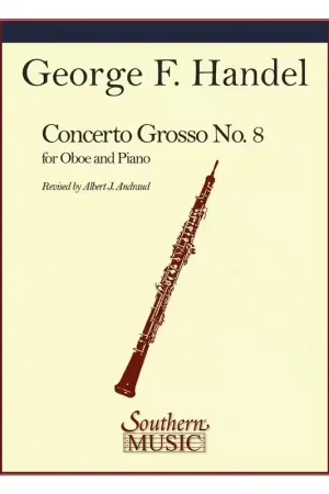 Satisfait ou remboursé | Southern Music Company Haendel Concerto Grosso NR 8 In BB