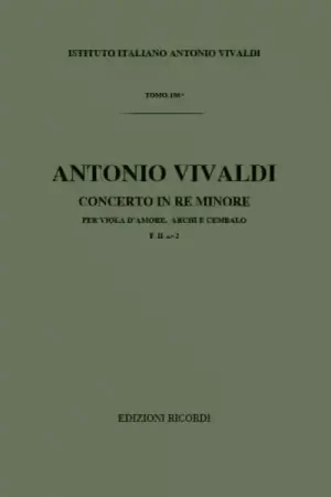 Bonne affaire - Ricordi Vivaldi A. - Concerti In Re Min. RV 394 - Viole D'amour