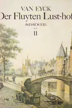 Amadeus Van Eyck - Der Fluyten Lust-Hof Ii | Offre