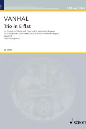 Expédition immédiate | Schott Vanhal - Trio E Flat Major Op. 20/5 - Clarinette Violon Et Piano; Violoncelle (Bassoon) Ad Libitum
