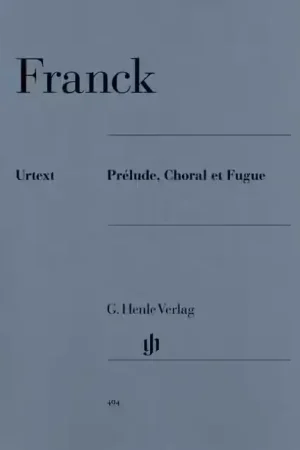 Jusqu'à épuisement des stocks | Henle Verlag Franck C. - Prelude Choral Et Fugue