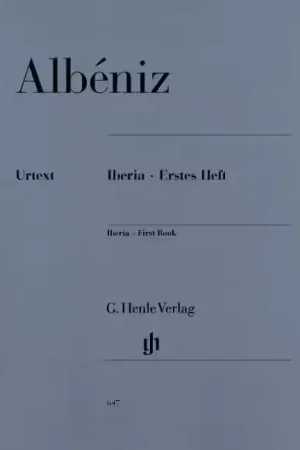Henle Verlag Albeniz I. - Iberia - First Book - Commandez dès maintenant