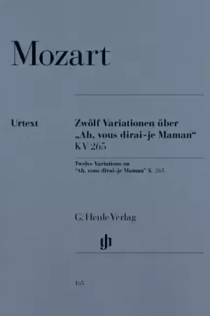 Henle Verlag Moz W.A. - 12 Variations On Ah Vous Dirai-Je Maman Kv 265 (300E) - Achetez dès maintenant