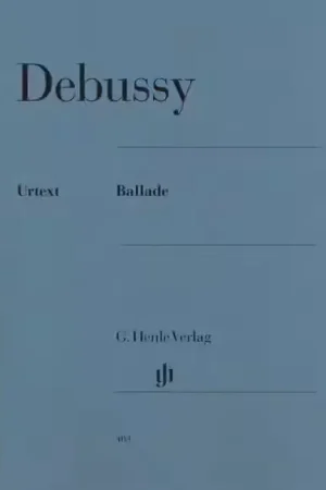 Dernières unités - Henle Verlag Debussy C. - Ballade