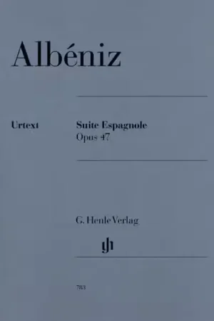 Derniers articles - Henle Verlag Albeniz I. - Premiere Suite Espagnole Op. 47