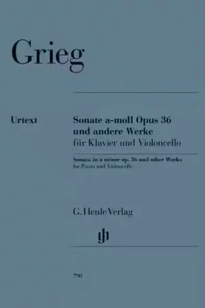 Henle Verlag Grieg E. - Sonata A Minor Op. 36 And Other Works - Nouveau au catalogue