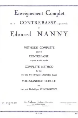 Leduc Nanny Edouard - Methode Complete Pour La Contrebasse Vol.1 | Prix imbattable