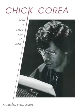 Retour gratuit | Advance Music Corea Chick - Now He Sings Now He So - Transcribed By Bill Dobbins - Piano