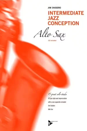 Advance Music Snidero Jim - Intermediate Jazz Conception - Sax Alto + CD | Prix cassé
