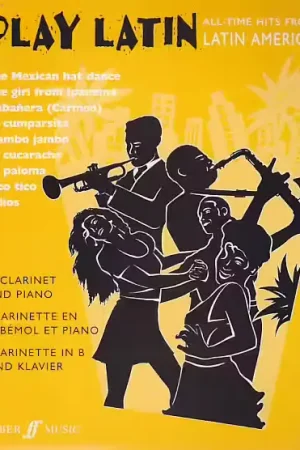 Tout juste disponible - Faber Music Fer Music Play Latin - Clarinette Sib Piano