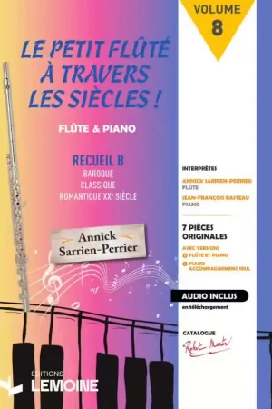 Prix cassé - Robert Martin Sarrien Perrier A. - Le Petit Flute A Travers Les Siecles Recueil B