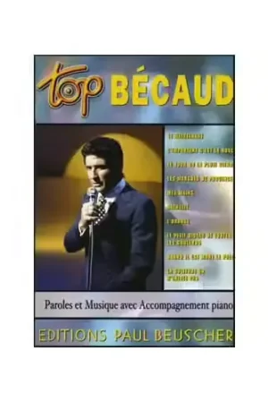 Prix imbattable - Paul Beuscher Publications Becaud Gilbert - Top Becaud - PVG