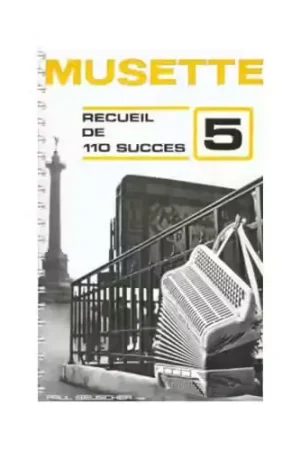 Paul Beuscher Publications Succès musette (110) Vol.5 - Plus que quelques pièces