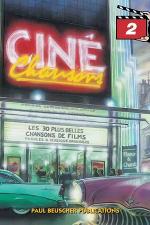 Paul Beuscher Publications Ciné chansons Vol.2 - Prix réduit