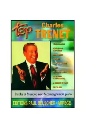 Paul Beuscher Publications Trenet Charles - Top Trenet - PVG - Commandez dès maintenant
