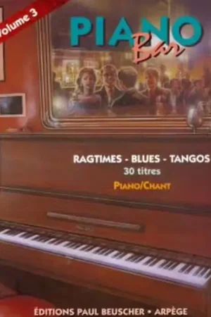 Préféré des clients | Paul Beuscher Publications Piano Bar Vol.3 Ragtimes Blues Tangos