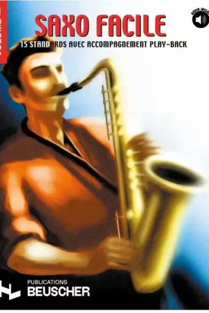 Paul Beuscher Publications Saxophone Facile Vol.1 + Audio - Bonne affaire