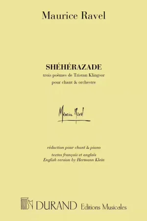 Coup de cœur des clients - Durand RAVEL M. - SHEHERAZADE - CHANT ET PIANO