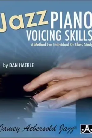 Aebersold HAERLE DAN - JAZZ PIANO VOICING SKILLS | Derniers jours