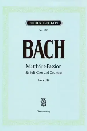 Achetez dès maintenant - Edition Breitkopf J.S. - Passion Selon St. Mathieu Bwv 244 - Ch Choeur Piano