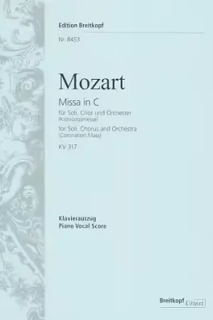 Tout juste disponible - Edition Breitkopf Moz W.A. - Messe En Do (Couronnement) Kv 317 - Ch Choeur Piano